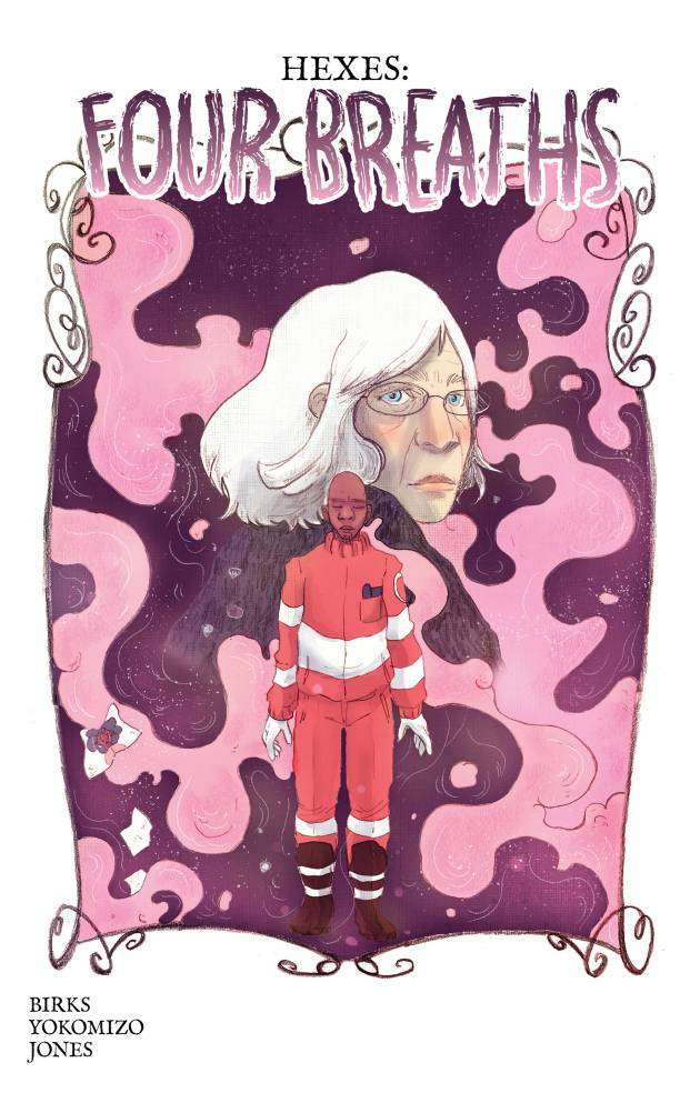 Hexes: Four Breaths - Issue