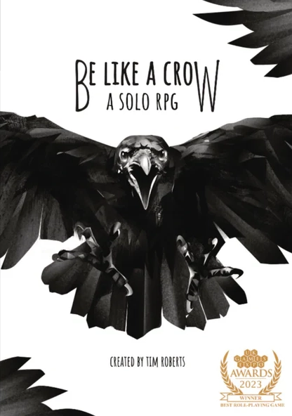 Be Like a Crow front cover showing a crow, wings spread, flying toward the viewer, beak open and looking none too happy.